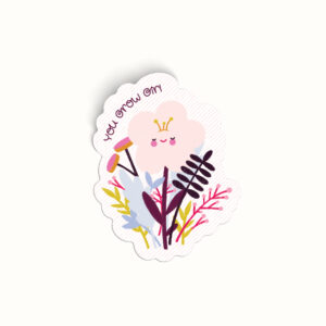 מדבקת You Grow Girl